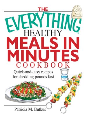 cover image of The Everything Healthy Meals in Minutes Cookbook